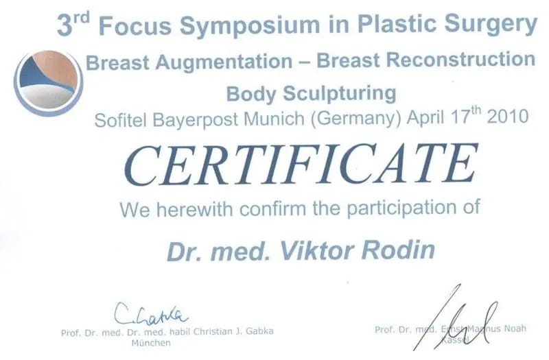 Сертифікат учасника: 3rd Focus Symposium in Plastic Surgery «Breast Augmentation, Breast Reconstruction, Body Sculpturing», 2010