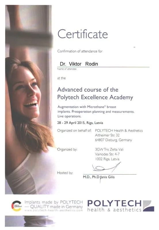 Сертифікат учасника: Advanced course of the Polytech Excellence Academy «Augmentation with Microthane breast implants. Preoperation planning and measurements. Live operations», 2015
